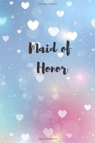 Maid of Honor: Stylish Notebook