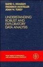 Understanding Robust and Exploratory Data Analysis (Wiley Series in Probability and Statistics)