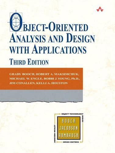 Object-Oriented Analysis and Design with Applications 3rd Edition