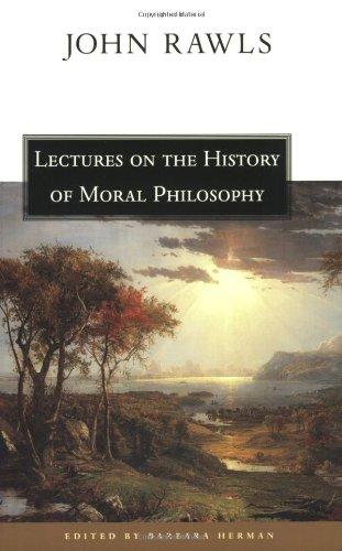 Lectures on the History of Moral Philosophy