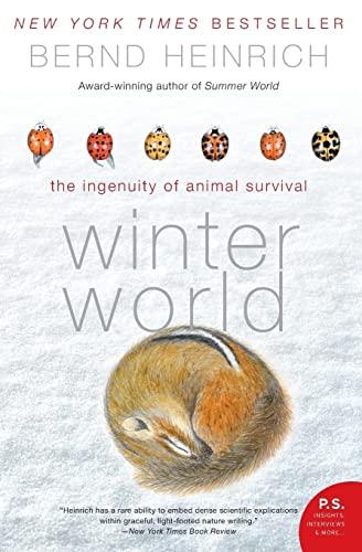 Winter World: The Ingenuity of Animal Survival Paperback – Illustrated, April 7, 2009