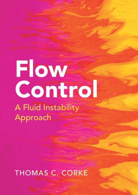 Flow Control: A Fluid Instability Approach 1st Edition