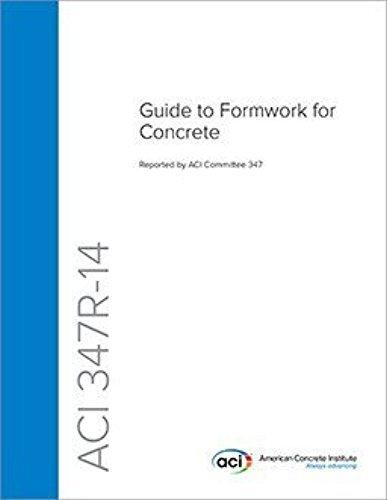 ACI 347R-14, Guide to Formwork for Concrete