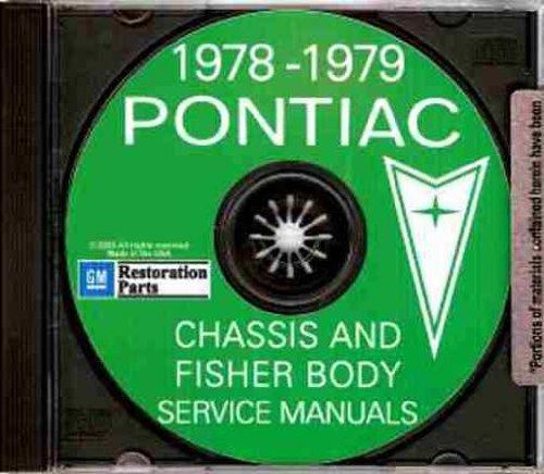 1978 1979 PONTIAC REPAIR SHOP & SERVICE MANUAL CD INCLUDES: Firebird, Esprit, Formula, Trans Am, Le Mans, Grand Am, Grand Prix, Catalina, Bonneville, Sunbird, Phoenix, and wagons. 78 79