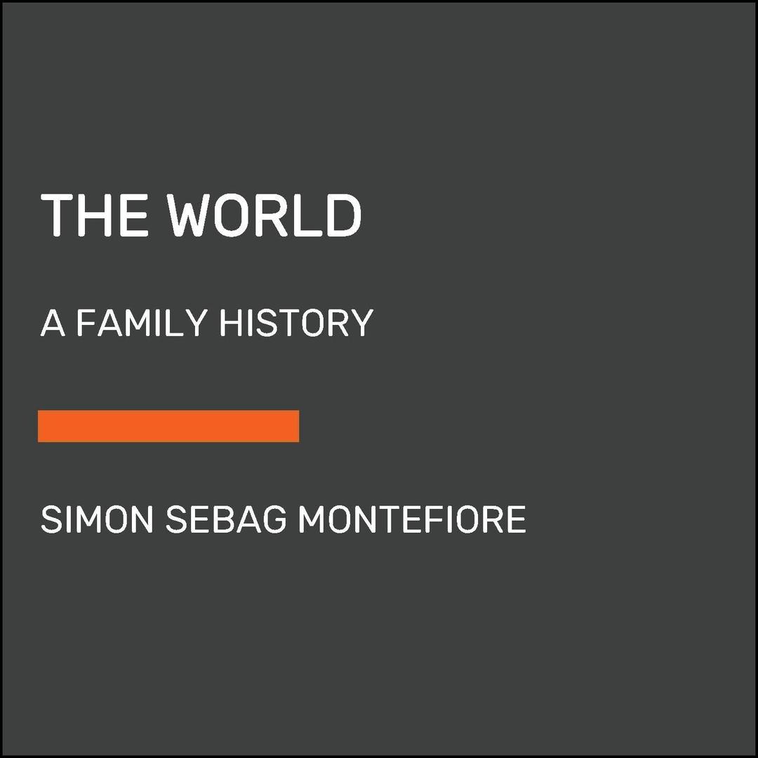 The World: A Family History