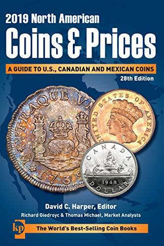 2019 North American Coins & Prices: A Guide to U.S., Canadian and Mexican Coins (2019)