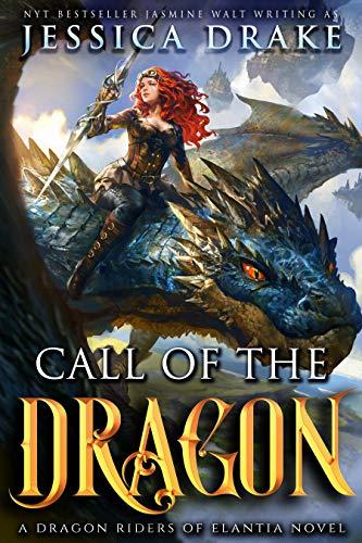 Call of the Dragon: a Dragon Fantasy Adventure (Dragon Riders of Elantia Book 1) Kindle Edition