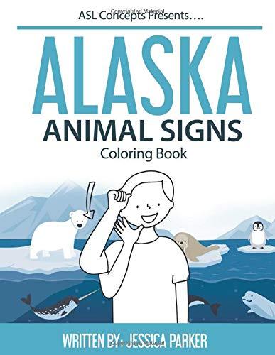 Alaska Animal Signs Coloring Book