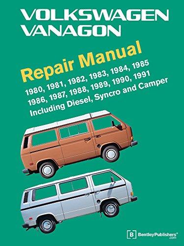 Volkswagen Vanagon Repair Manual: 1980, 1981, 1982, 1983, 1984, 1985, 1986, 1987, 1988, 1989, 1990, 1991