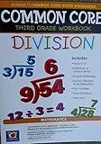 Common Core Division Third Grade Workbook