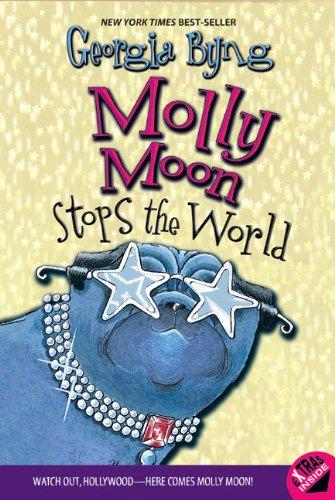 Molly Moon Stops the World (Molly Moon, 2)