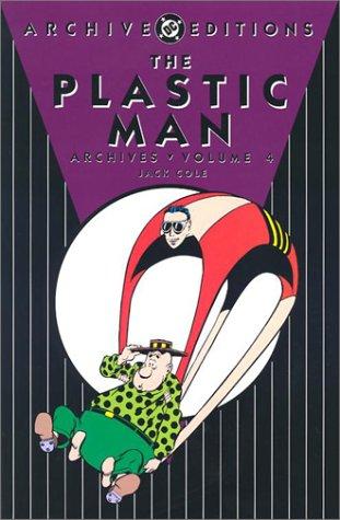 The Plastic Man Archives 4