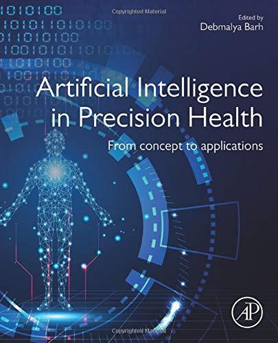 Artificial Intelligence in Precision Health: From Concept to Applications