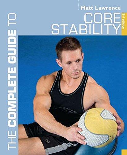 The Complete Guide to Core Stability (Complete Guides) Paperback – 5 Sept. 2011