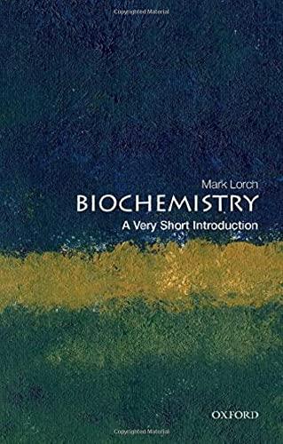 Biochemistry: A Very Short Introduction