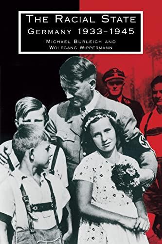 The Racial State: Germany 1933–1945