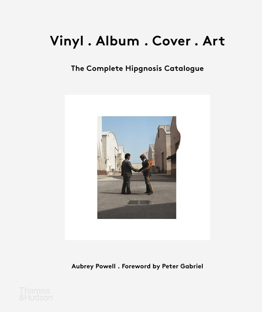 Vinyl . Album . Cover . Art: The Complete Hipgnosis Catalogue