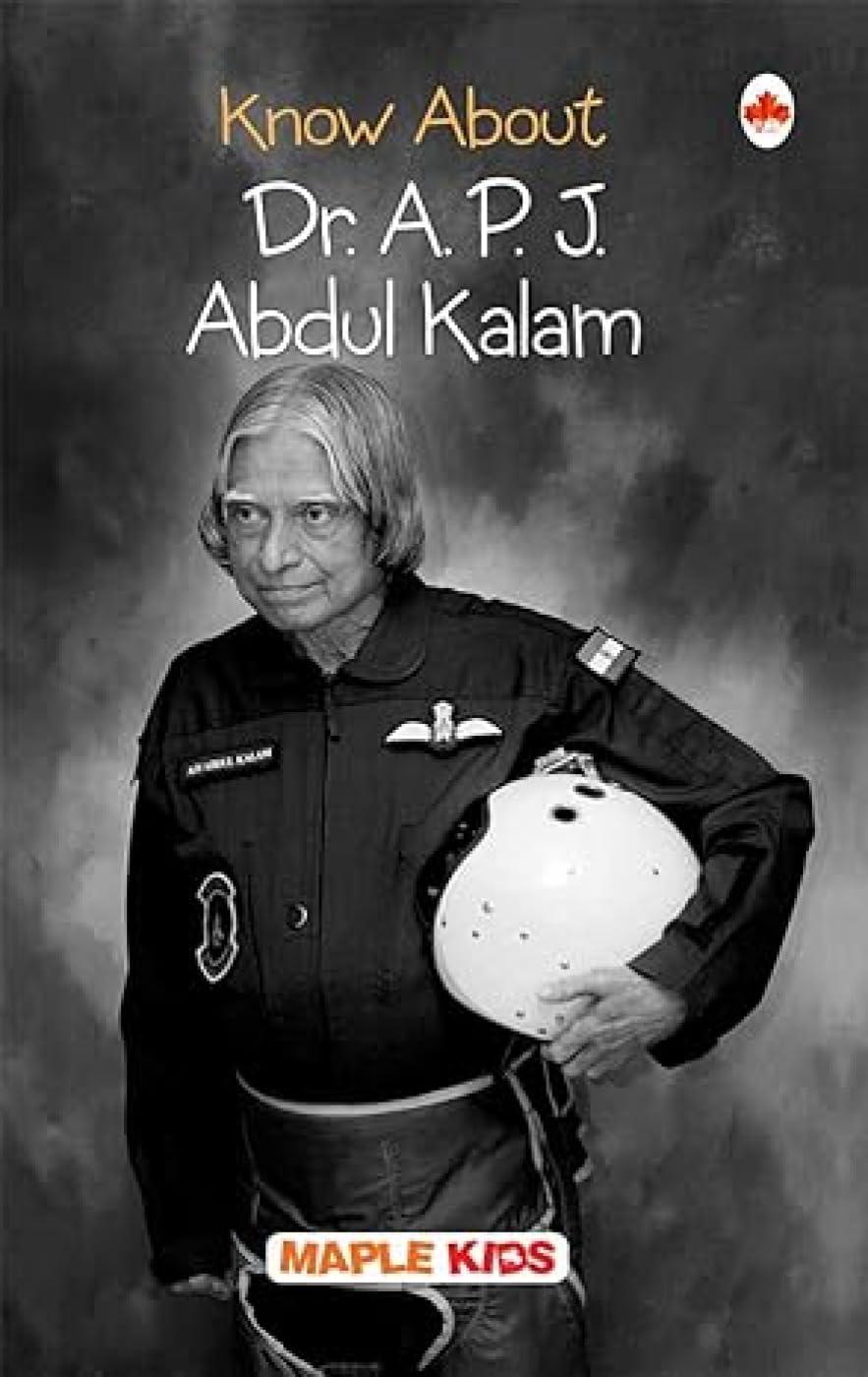 OM BOOKS INTERNATIONAL Know about Dr. A.P.J.Abdul Kalam: (Missile Man of India)