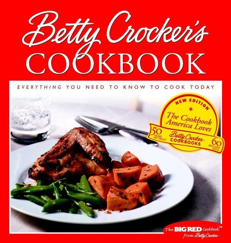 Betty Crocker's Cookbook: Everything You Need to Know to Cook Today Hardcover – August 1, 2000