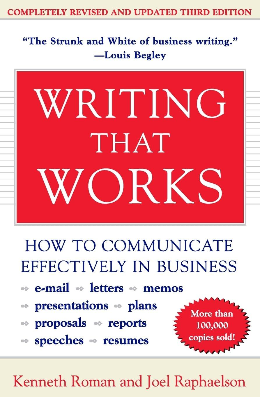 Writing That Works; How to Communicate Effectively In Business Paperback – August 22, 2000