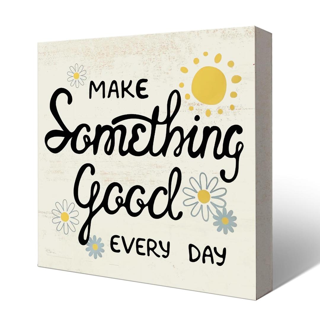 HONLUNG Funny Decor for Home,Wooden Block Box Positive Quote Sign for Girls Room Dorm Shelf Tabletop Decoration,Inspirational Sign Motivational Desk Decor Make Something Good Every Day 5x5 Inch