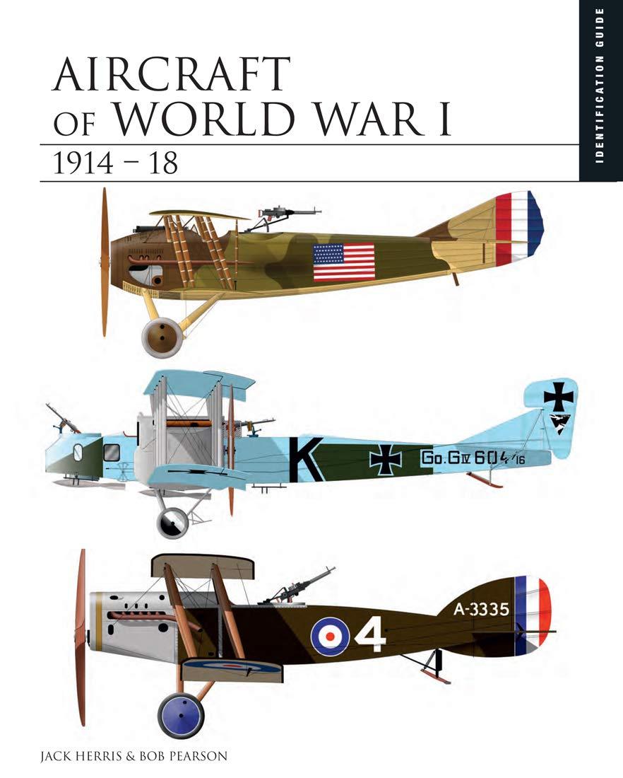 Jack HerrisAircraft of World War I 1914-1918: The Essential Aircraft Identification Guide (Essential Identification Guide) (Essential ID Guides)