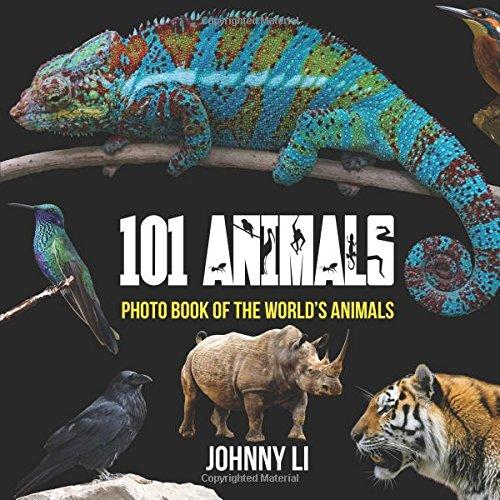 101 Animals: Photo Book of the World's Animals