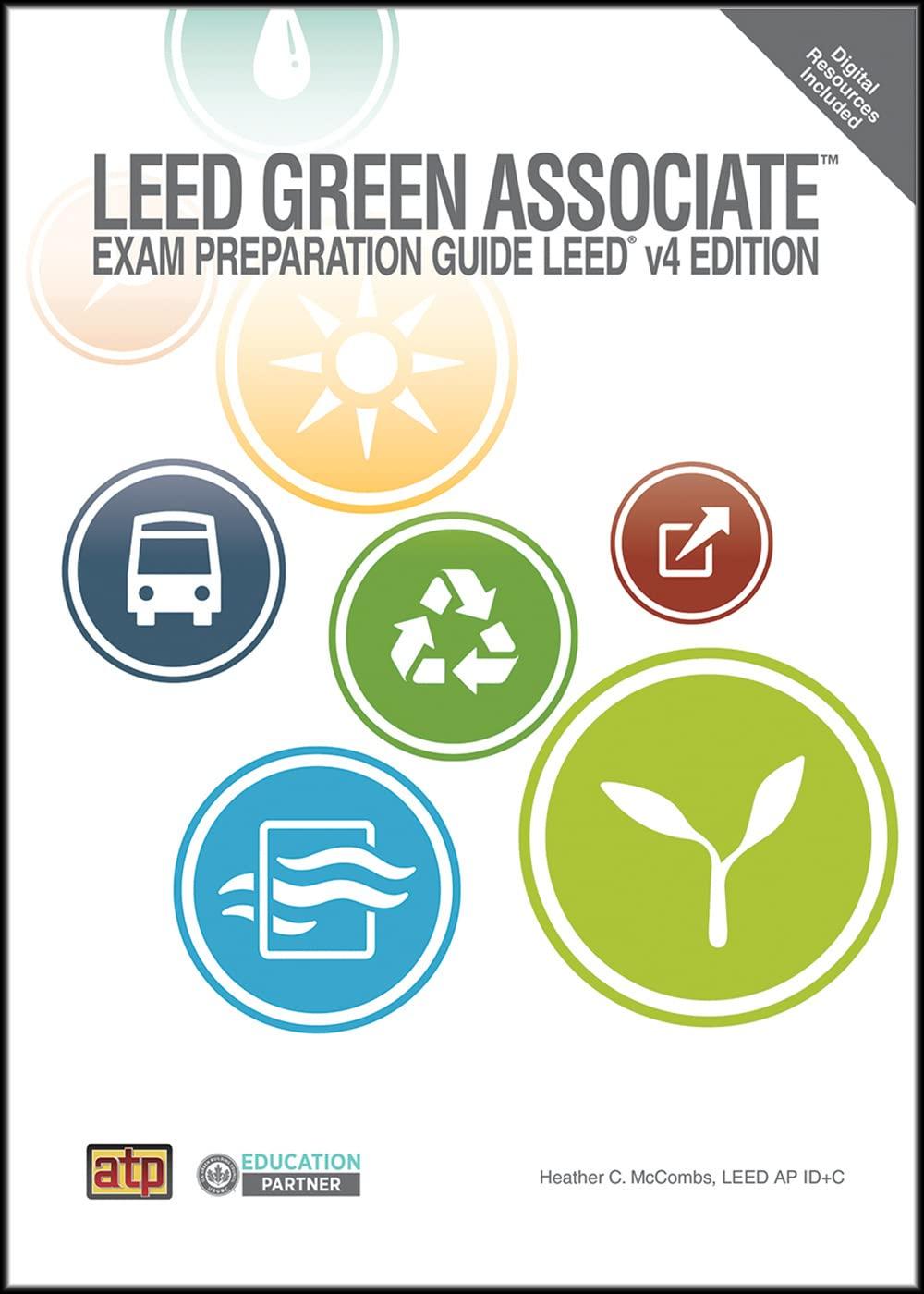 LEED Green Associate Exam™ Preparation Guide 1st Edition