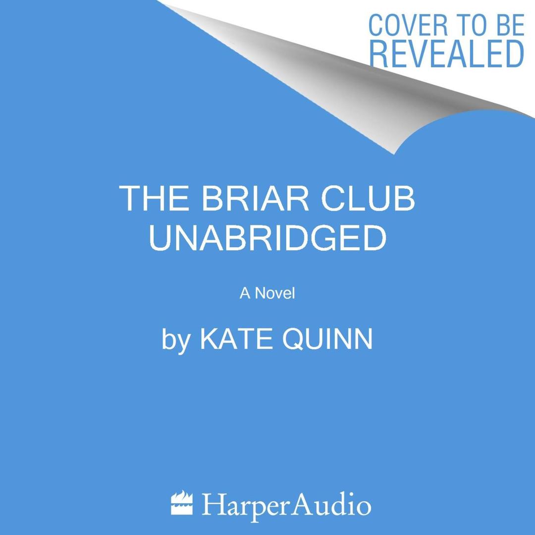 The Briar Club: A Novel