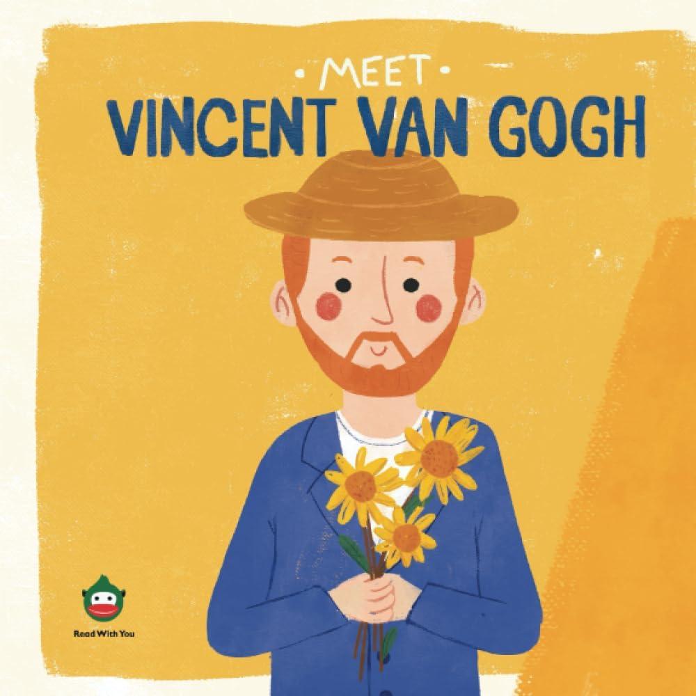 Meet Vincent van Gogh (Meet the Artist) Paperback – Picture Book, January 27, 2022