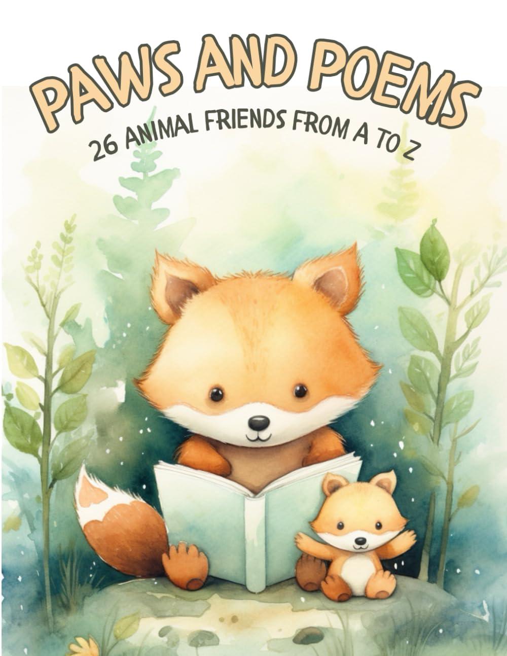 Paws and Poems: 26 Animal Friends from A to Z