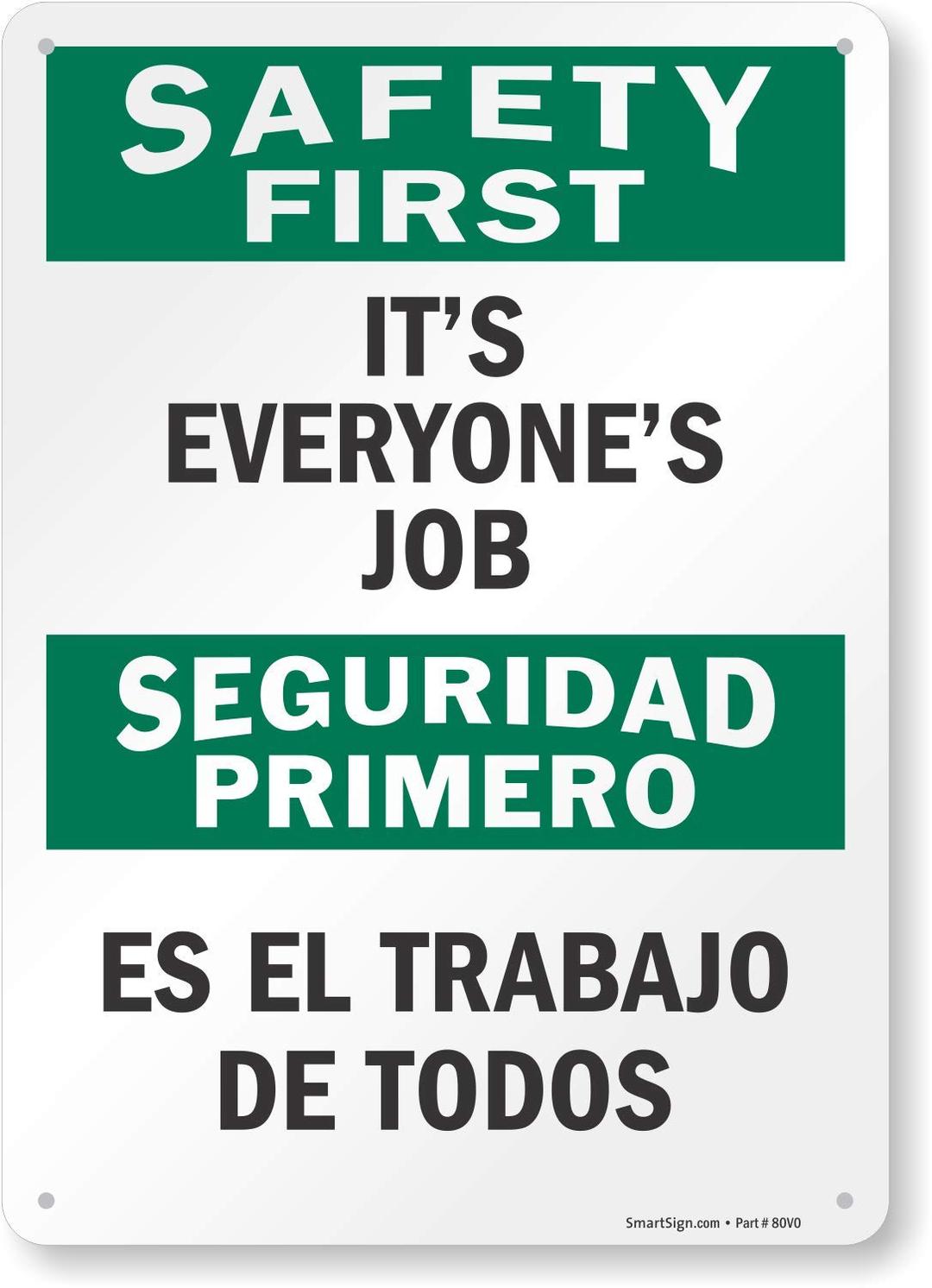 SmartSign"Safety First - It's Everyone's Job" Bilingual Sign | 10" x 14" Plastic