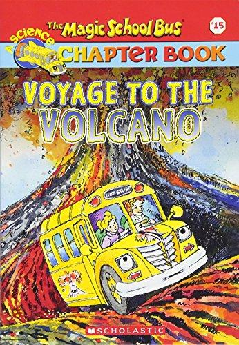 The Magic School Bus Science Chapter Book #15: Voyage to the Volcano (15) Paperback – August 1, 2003