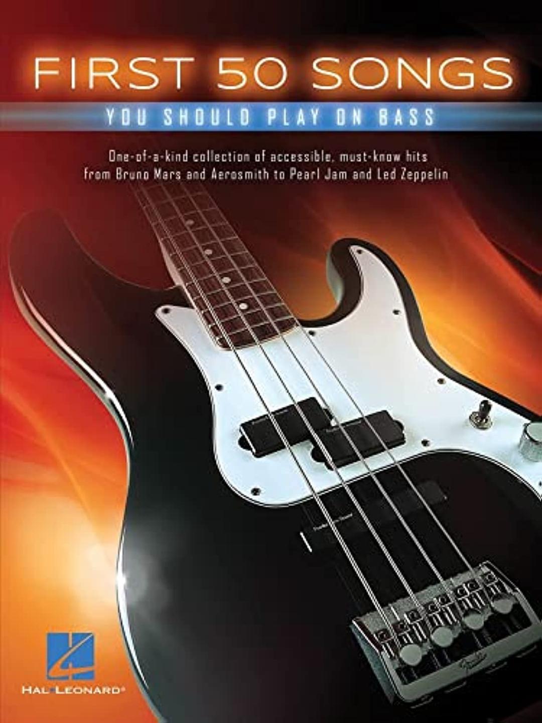 First 50 Songs You Should Play On Bass Paperback – January 1, 2016