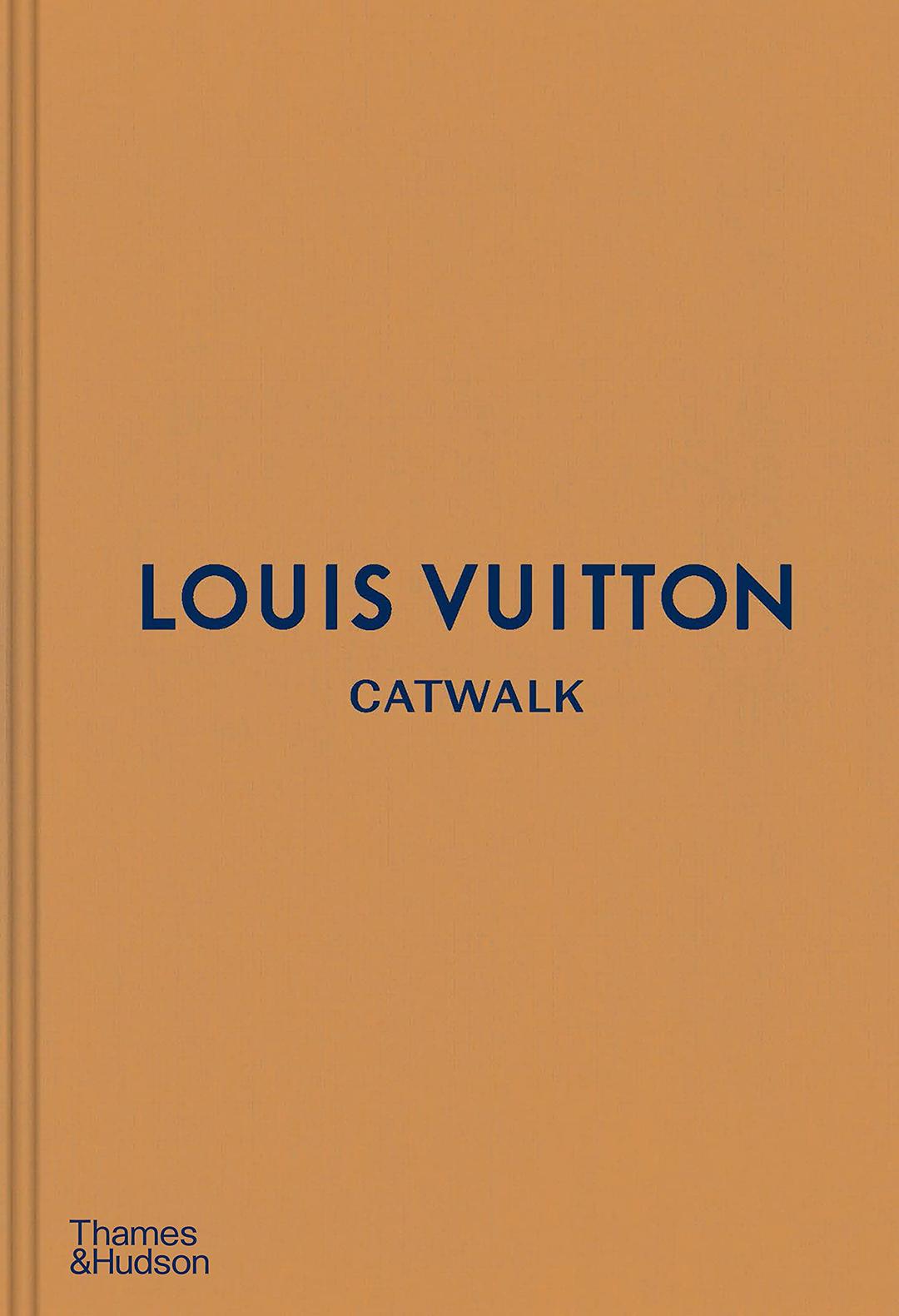 Louise RytterLouis Vuitton Catwalk: The Complete Fashion Collections