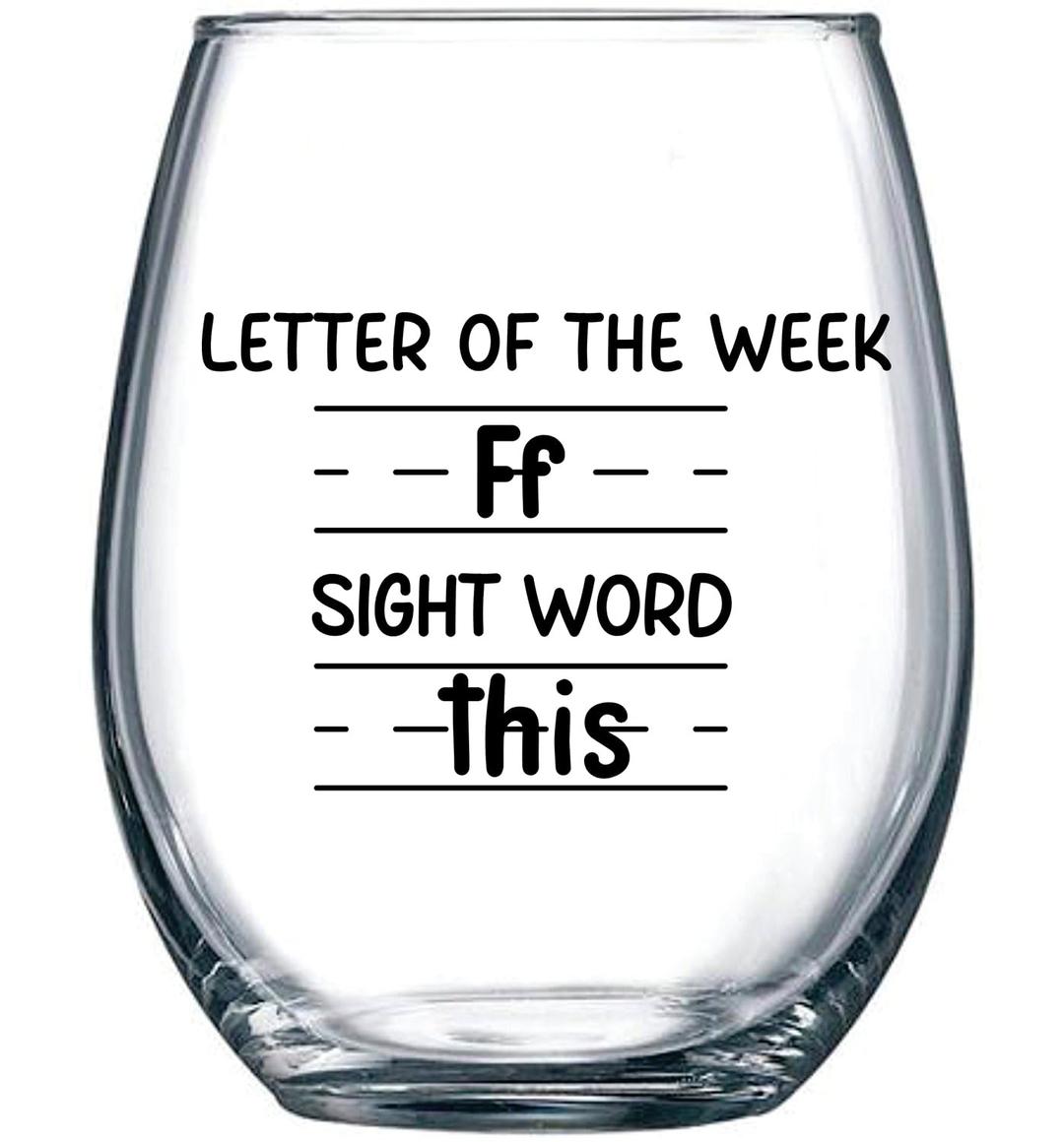 Sight Words 15 oz Wine Glass - Teacher Appreciation Gifts - Best New Teacher Gift Idea for Women, Funny Back to School Present from Students, Thank you Gifts for Coworker Retirement Birthday Christmas