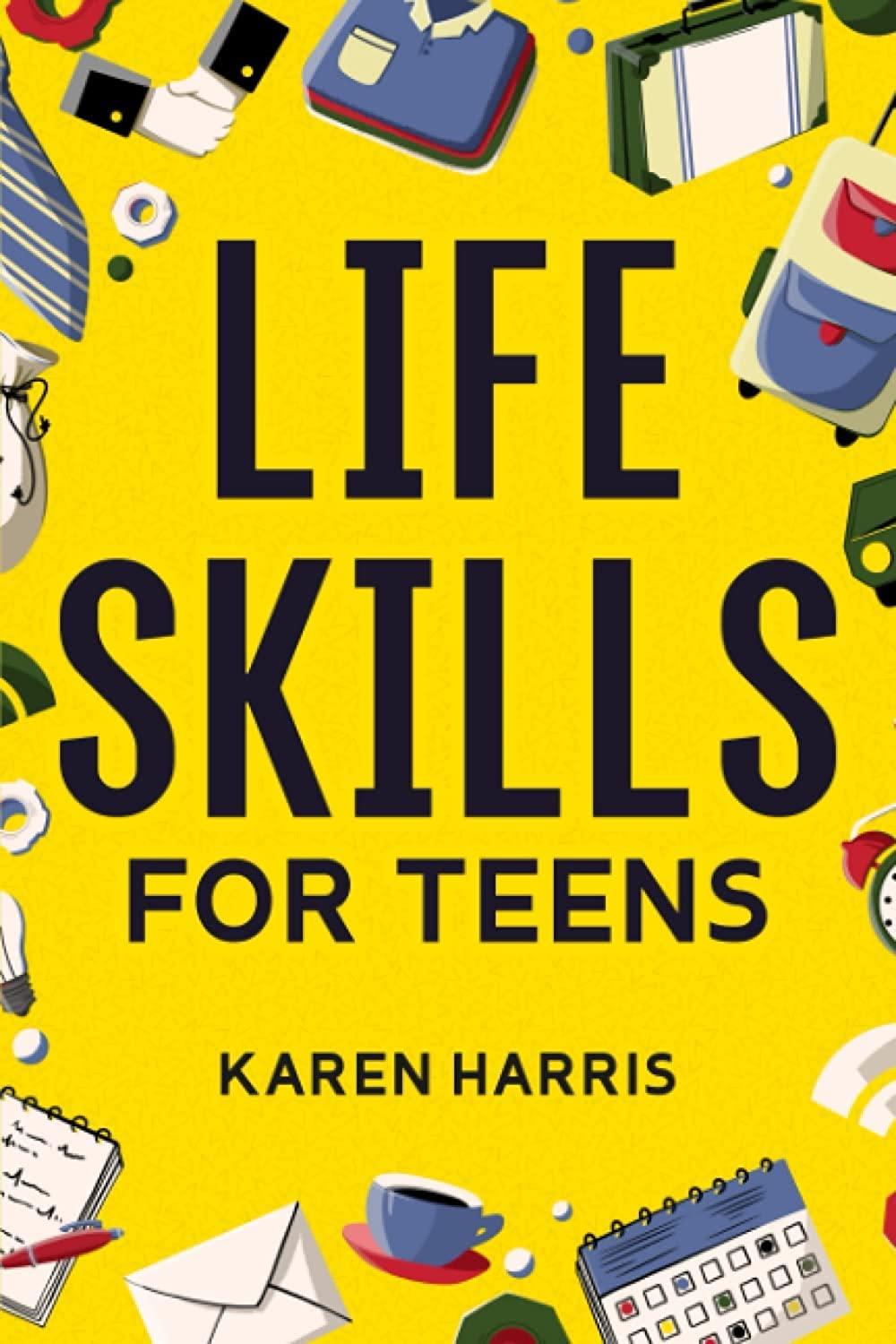 Life Skills for Teens Paperback – Big Book, 1 October 2021