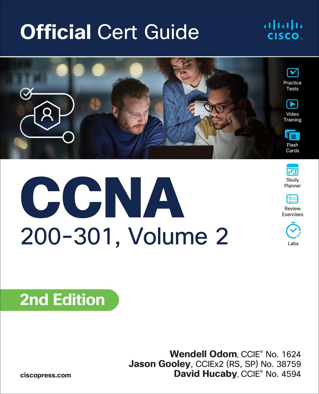 CCNA 200-301 Official Cert Guide, Volume 2 2nd Edition