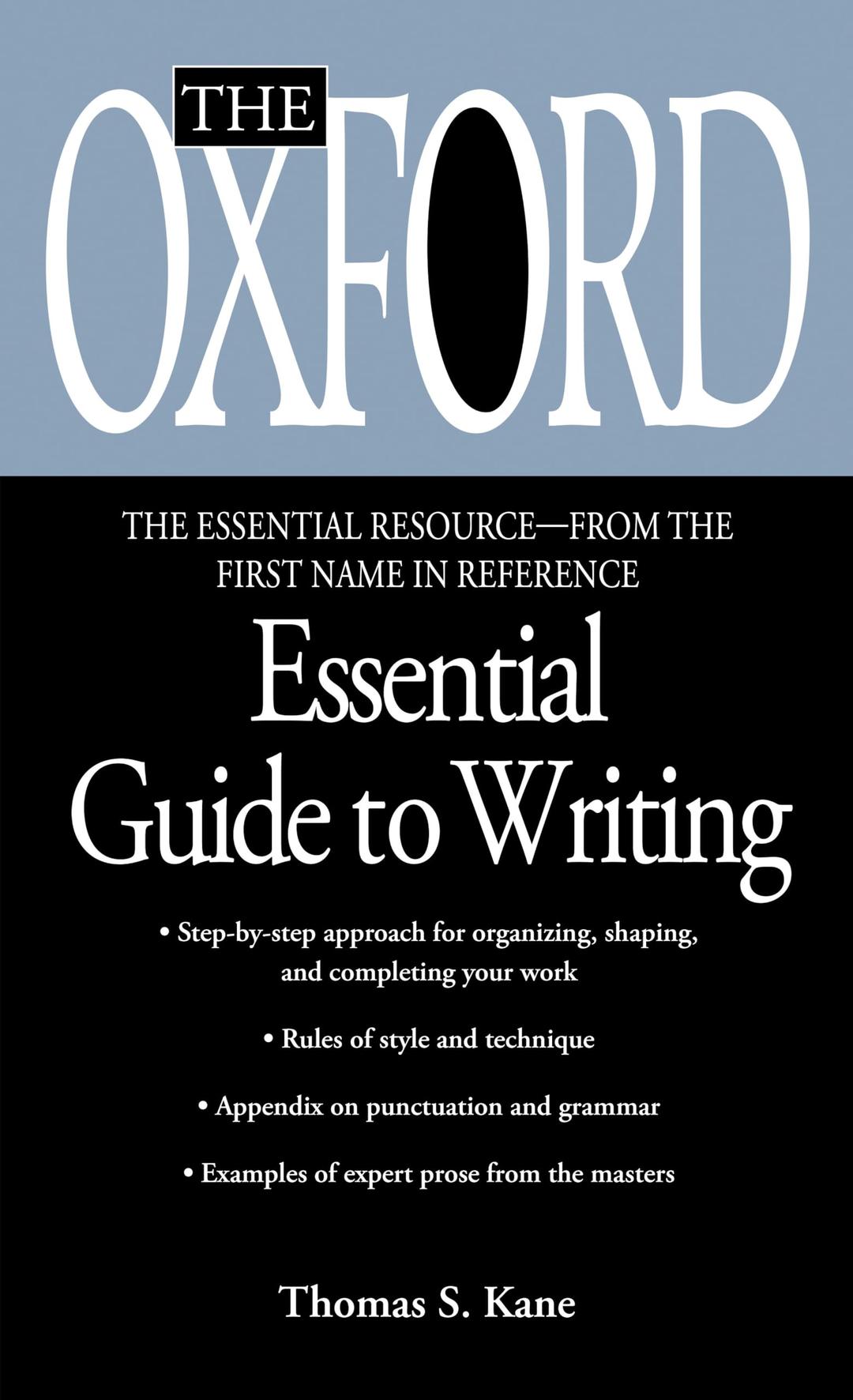 The Oxford Essential Guide to Writing (Essential Resource Library) Mass Market Paperback – July 1, 2000