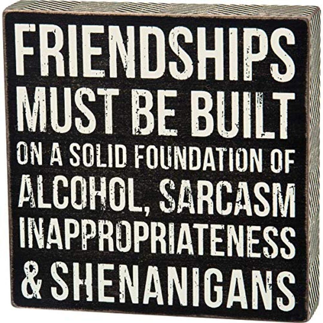 Primitives by Kathy 27245 Chevron Trimmed Box Sign, 8" x 8", Friendships Must Be Built