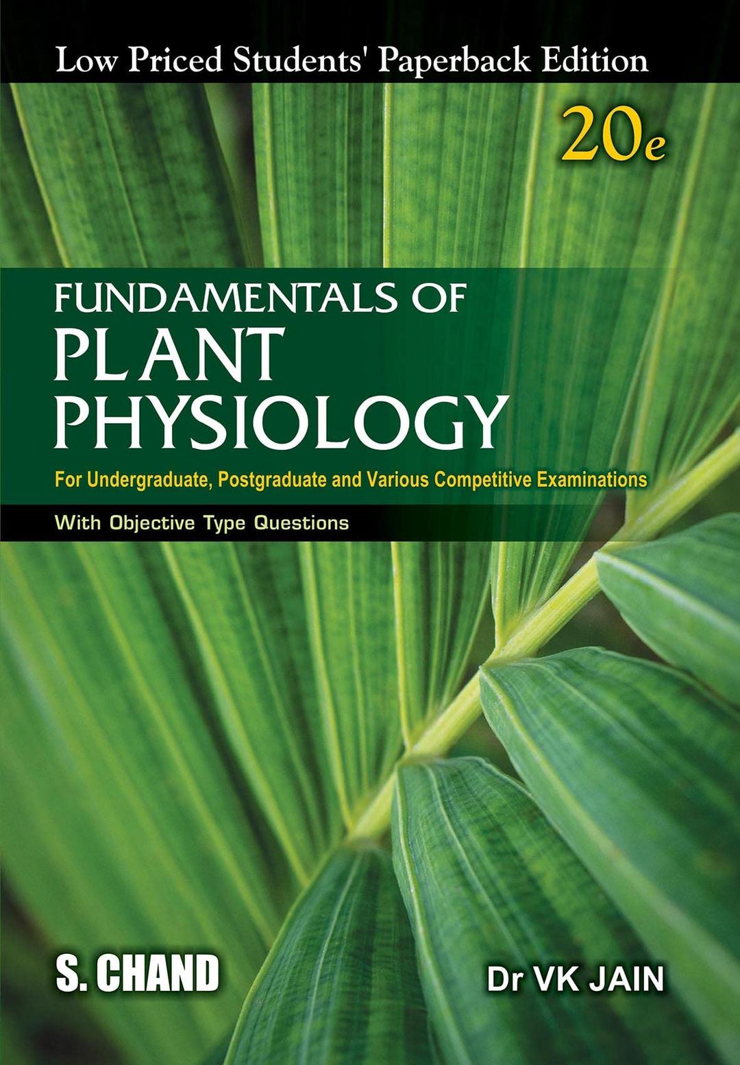 FUNDAMENTALS OF PLANT PHYSIOLOGY