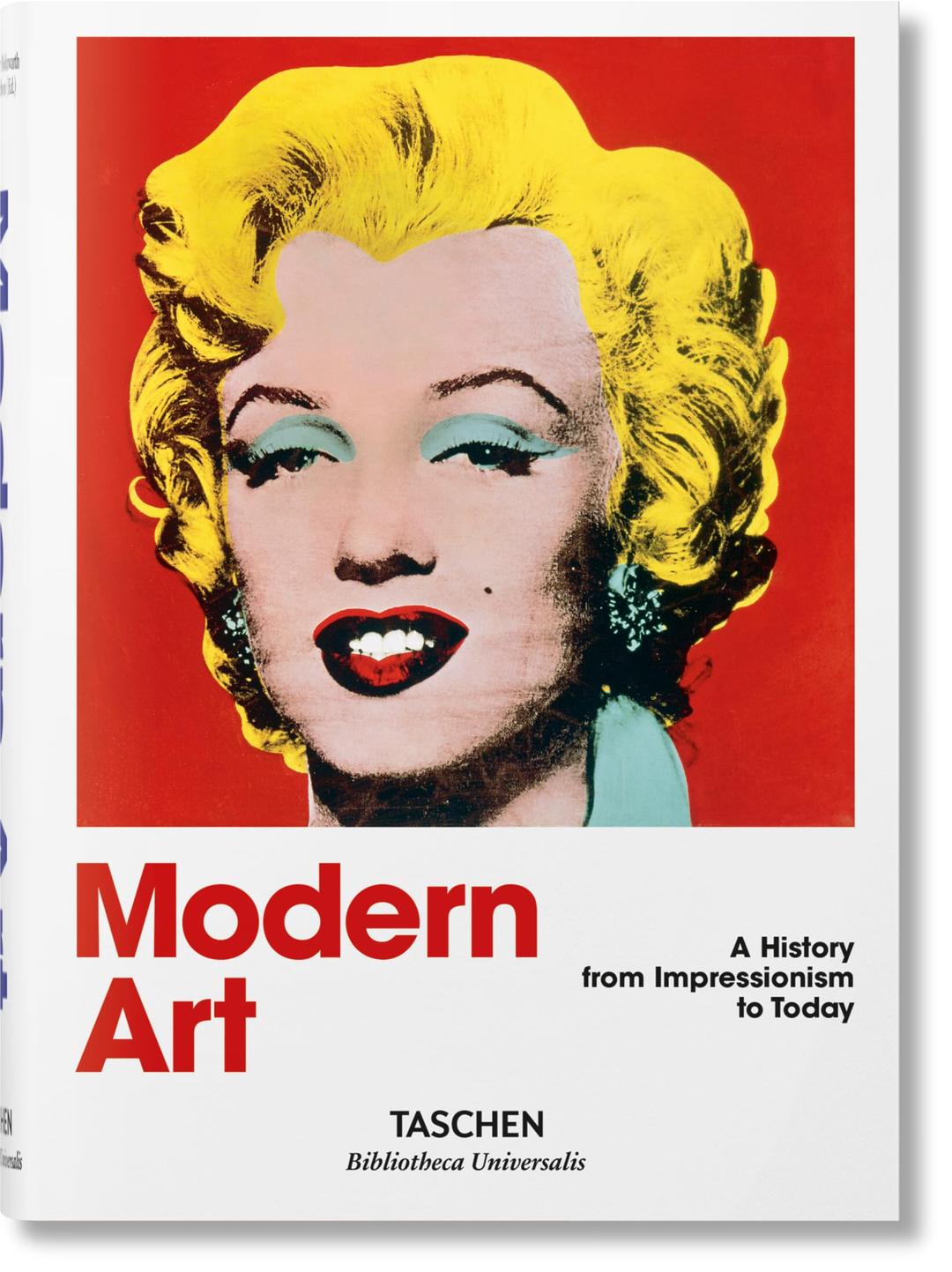 Modern Art: 1870 - 2000: Impressionism to Today