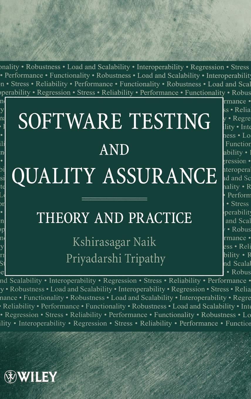 Software Testing and Quality Assurance: Theory and Practice