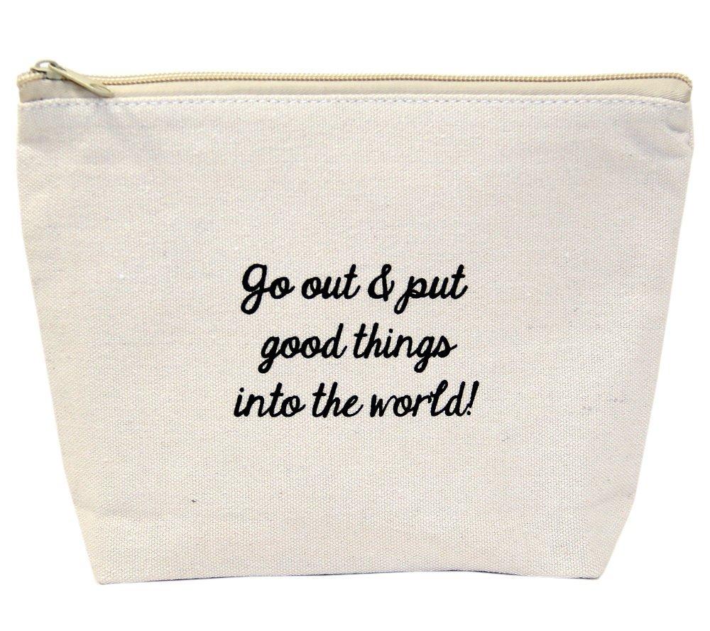 JulesNatural Canvas Makeup Bag With Zipper Closure Go Out And Put Good Things Into The World