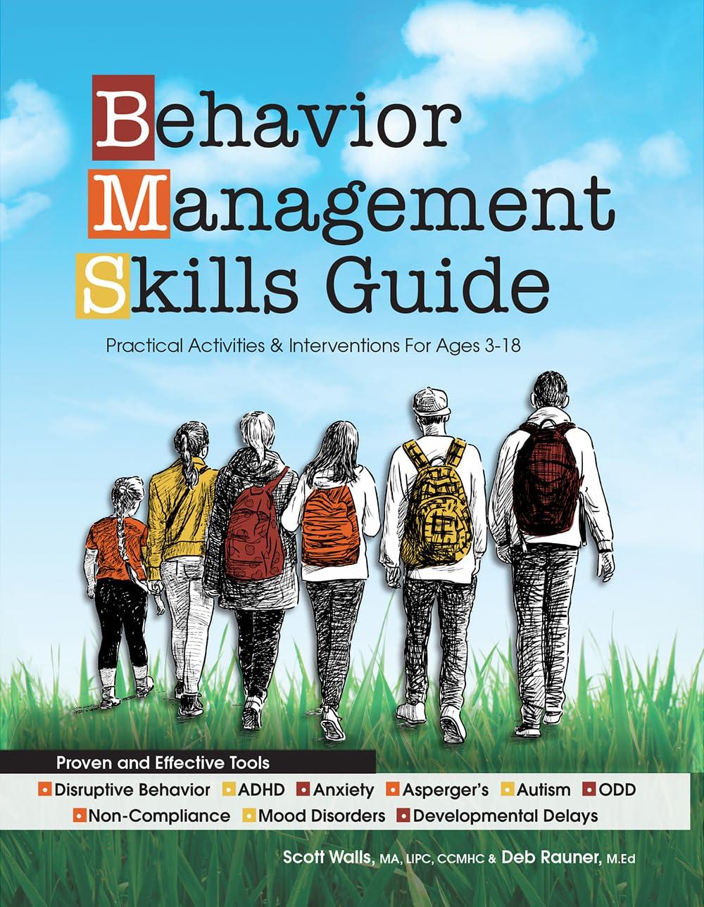 Behavior Management Skills Guide: Practical Activities & Interventions for Ages 3-18 Paperback – Illustrated, June 1, 2015