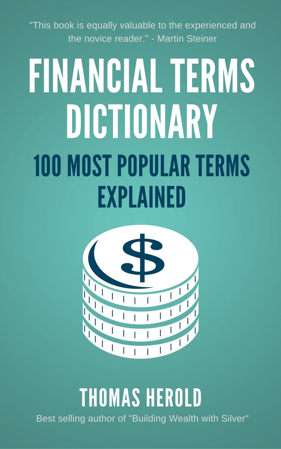 Financial Terms Dictionary - 100 Most Popular Financial Terms Explained