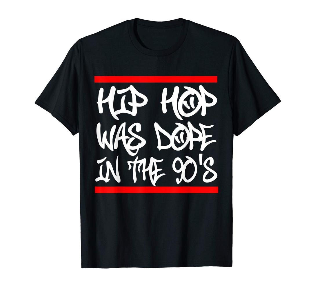 I Love 90's Retro Hip Hop ShirtsI Love 90's Hip Hop Shirts Hip Hop was Dope in the 90's T Sh T-Shirt