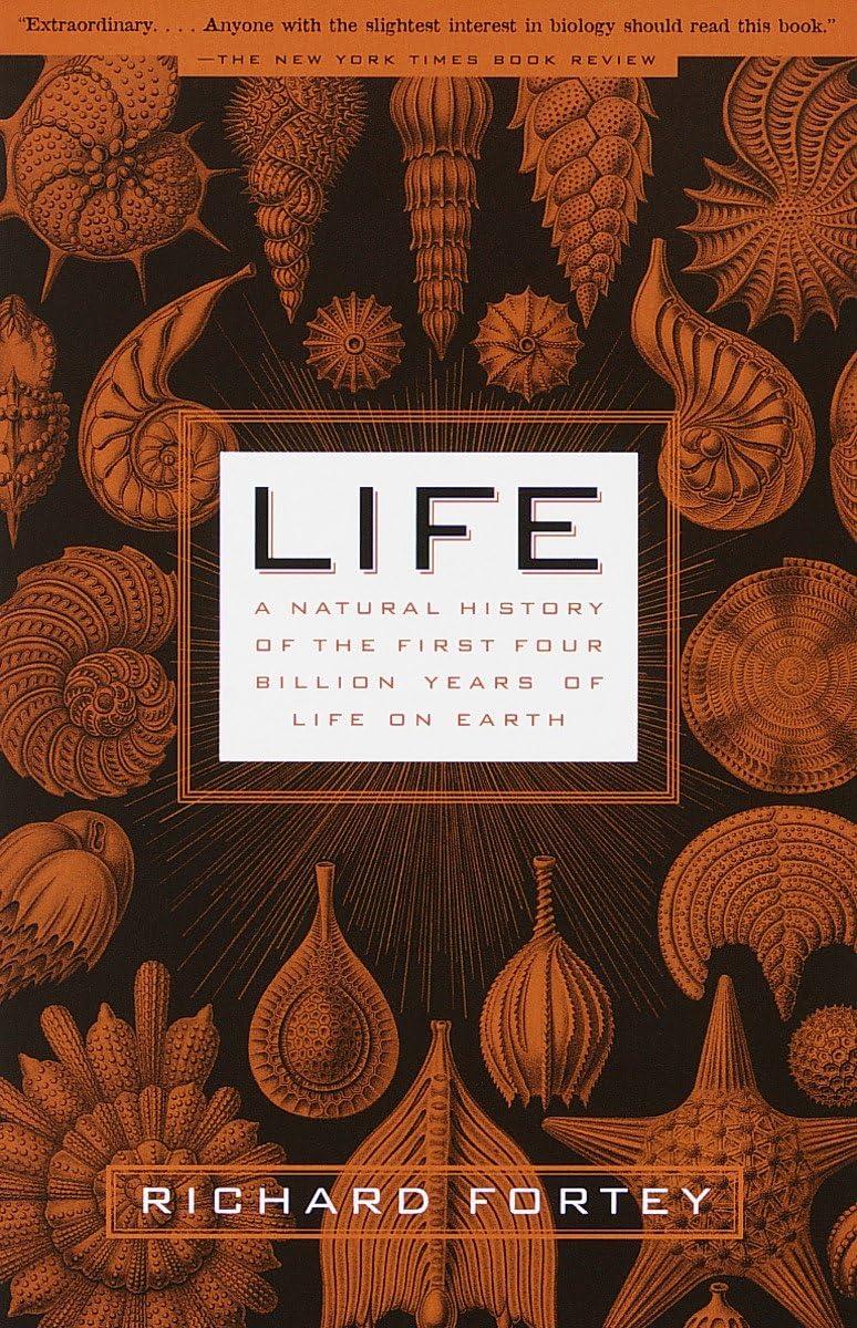 Life: A Natural History of the First Four Billion Years of Life on Earth Paperback – September 7, 1999