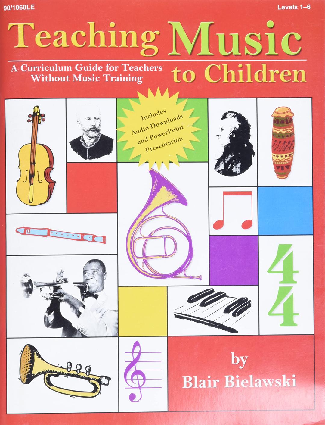 Teaching Music to Children: A Curriculum Guide for Teachers Without Music Training