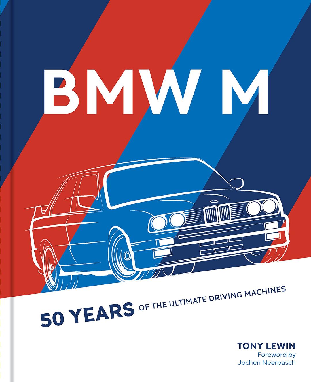 BMW M: 50 Years of the Ultimate Driving Machines Hardcover – December 21, 2021